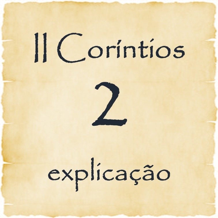 II Coríntios 2 explicação episode artwork