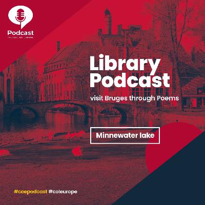 Library Podcast - Visit Bruges through Poems Library Podcast - Visit Bruges through Poems