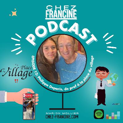 Philippe Deparis, de prof d’Histoire Géographie à La Place du village