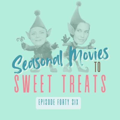 46|Seasonal Movies to Sweet Treats: Christmas Movies, Cartoons, Family Fun, Holiday Treats, Candied Pecans 46|Seasonal Movies to Sweet Treats: Christmas Movies, Cartoons, Family Fun, Holiday Treats, Candied Pecans