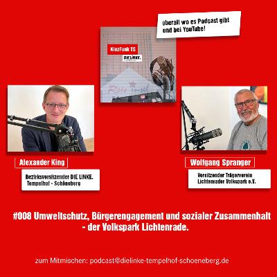 #008: Umweltschutz, Bürgerengagement und sozialer Zusammenhalt - der Volkspark Lichtenrade