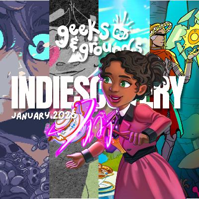 January Indiescovery + Introducing Gas Station Story 💌 Geeks & Grounds Podcast
