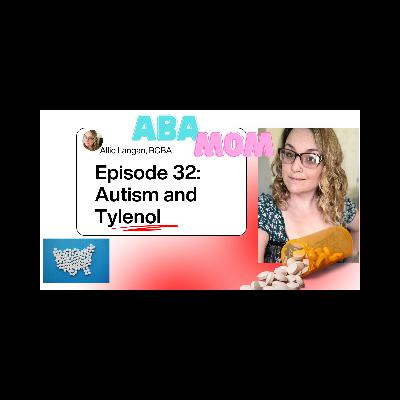 Autism and Tylenol Autism and Tylenol