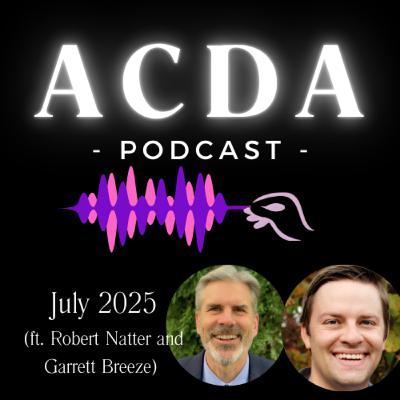 Ep. #12 - July 2025 (ft. Robert Natter and Garrett Breeze)