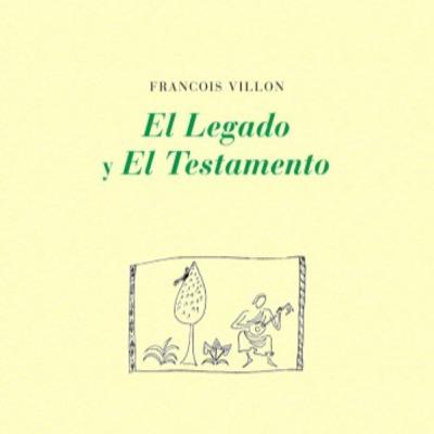 Francois Villon - Testamento (Análisis literario)