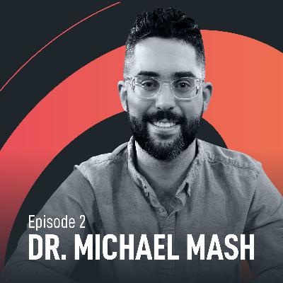 Episode #2 - Dr. Michael Mash - Barbell Rehab