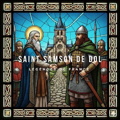 59 - Saint Samson & le tyran (Contes armoricains)