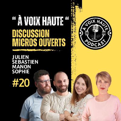 Trouver sa place, Dire les choses et Rester vrai – avec Sophie Treboz - [À Voix Haute] épisode 20
