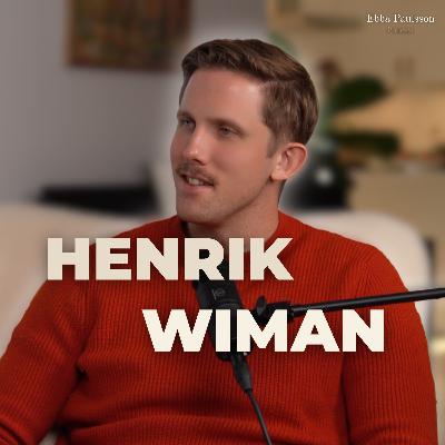 23. Hur du blir tryggare i dig själv. Psykologen Henrik Wiman. 23. Hur du blir tryggare i dig själv. Psykologen Henrik Wiman.