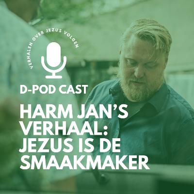Harm Jan’s verhaal: Jezus is de smaakmaker l Harm Jan Scholten en Mart-Jan van der Maas