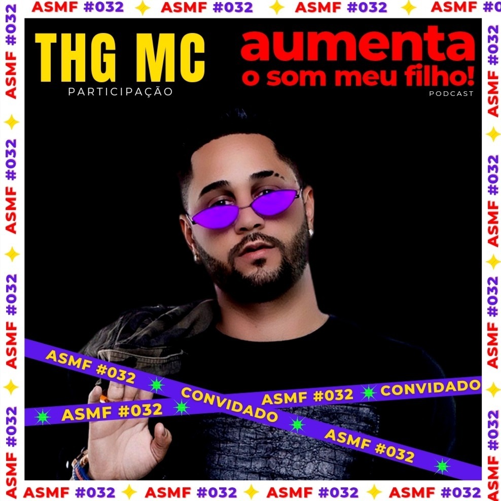 Aumenta o Som Meu Filho!