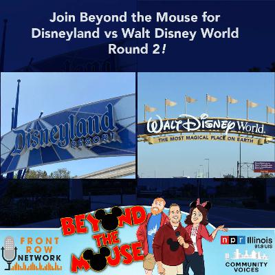 Ep. 318 - DL vs WDW Round 2