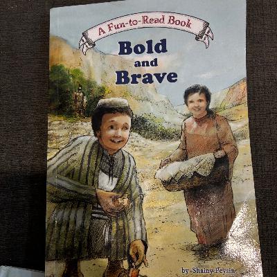 Bold and Brave Chapter 4