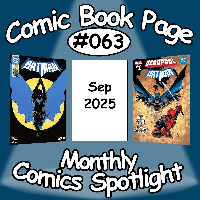 Monthly Comics Spotlight #063: 2025-09