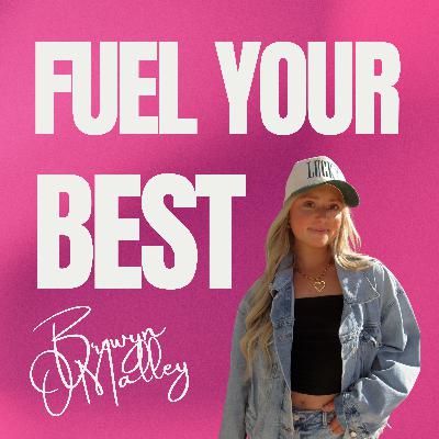 EP 11: Fueling for Life - Nutrition, Habits, and Intentional Choices for Every Season