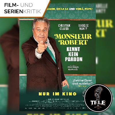 Monsieur Robert kennt kein Pardon | Kann uns die französische Comedy-Ikone Christian Clavier zum Lachen bringen?