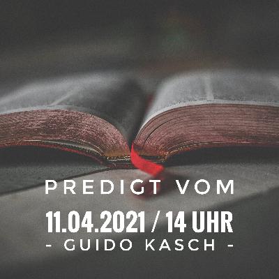 GUIDO KASCH - Die übermächtige Kraft der Auferstehung Jesu erleben / 14 Uhr GUIDO KASCH - Die übermächtige Kraft der Auferstehung Jesu erleben / 14 Uhr