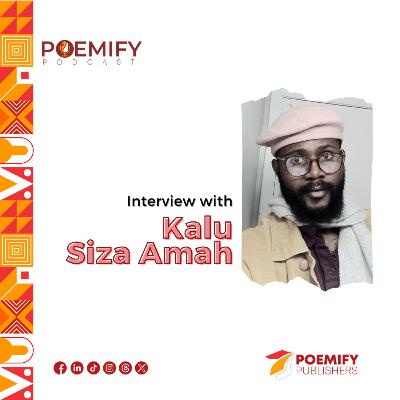 Interview with Kalu Siaz Amah Interview with Kalu Siaz Amah