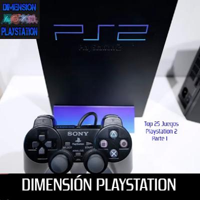9x17 DP ESPECIAL TOP 25 JUEGOS DE PS2 PARTE 1