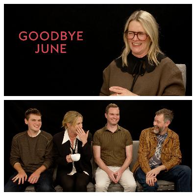 567: Kate Winslet, Joe Anders, Ben Harlan & James Taylor On The Music Of Goodbye June 567: Kate Winslet, Joe Anders, Ben Harlan & James Taylor On The Music Of Goodbye June