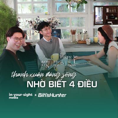 biết 4 điều để thanh xuân đáng sống | #LifeSoul x Biti's Hunter - Chữa lành Khoa học biết 4 điều để thanh xuân đáng sống | #LifeSoul x Biti's Hunter - Chữa lành Khoa học