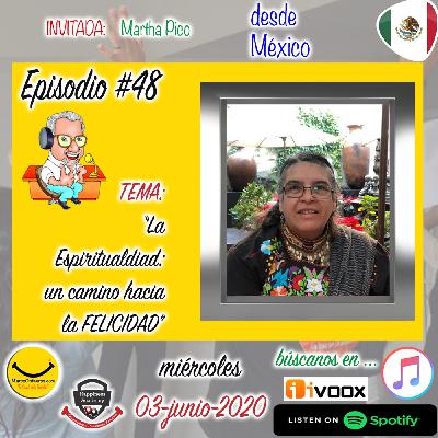 Programa48-GenerandoPersonasFelicesElPodcast-LaEspiritualidad-UnCaminoHaciaLaFelicidad