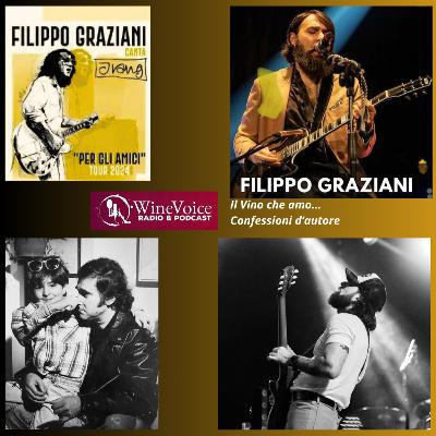 Il Vino che Amo: FILIPPO GRAZIANI si racconta.