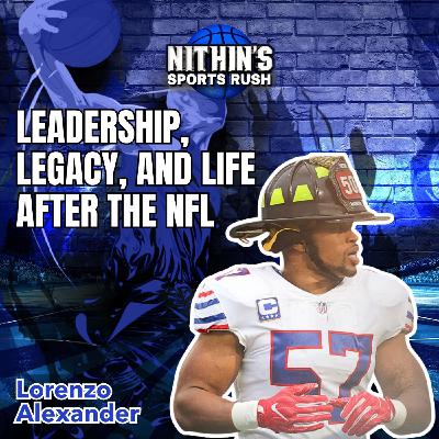 Leadership, Legacy, and Life After the NFL with Lorenzo Alexander