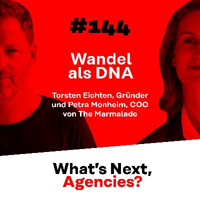 #144 mit Torsten Eichten, Gründer und Petra Monheim, COO von The Marmalade