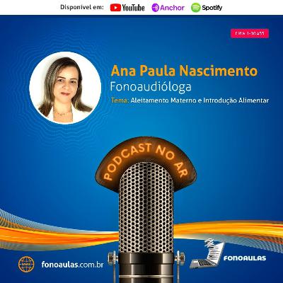 Podcast - Aleitamento Materno e Introdução Alimentar