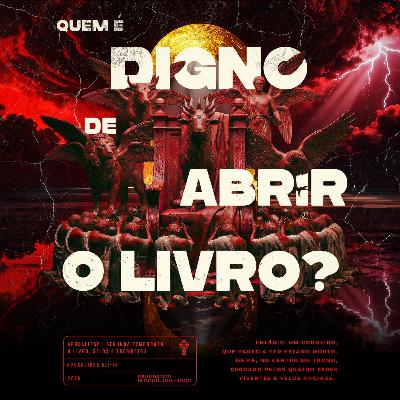 Apocalipse 2ª Temporada | #2 Quem é Digno de Abrir o Livro - Pr. Jonathan Simões - 11/01/2026 Apocalipse 2ª Temporada | #2 Quem é Digno de Abrir o Livro - Pr. Jonathan Simões - 11/01/2026
