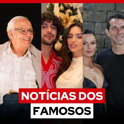 Morre Ney Latorraca; Isis Valverde se casa em segredo; Treta da ex com mãe com de Nattanzinho Morre Ney Latorraca; Isis Valverde se casa em segredo; Treta da ex com mãe com de Nattanzinho