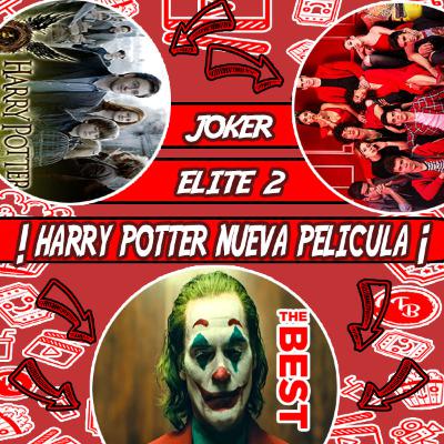 JOKER LA MEJOR PELICULA DEL AÑO , harry potter y nueva pelicula CONFIRMADA , elite 2 , it 2 y su ESCENA de ODIO #joker #joker2019 #elite2