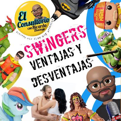 Swingers :Ventajas y Desventajas del Intercambio de Parejas. Swingers :Ventajas y Desventajas del Intercambio de Parejas.
