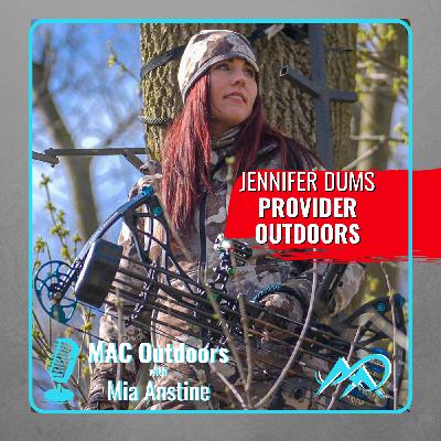 136 Provider Outdoors CEO Jennifer Dums Talks Women in Hunting