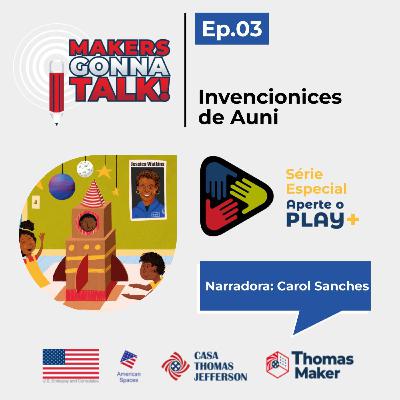 Aperte o Play + 03 INVENCIONICES DE AUNI Aperte o Play + 03 INVENCIONICES DE AUNI