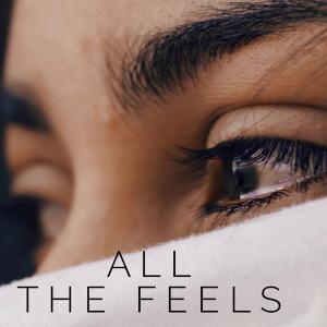 All the Feels