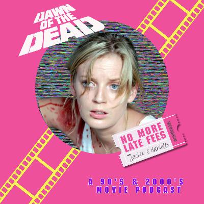 Dawn of the Dead Dawn of the Dead