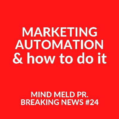 Mind Meld PR #24 - Marketing automation