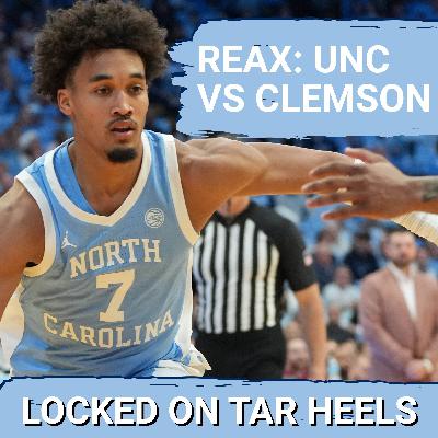 REACTION: UNC Tar Heels vs. Clemson Tigers | ACC Tournament Quarterfinal