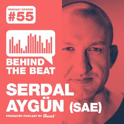 Episode #55 mit Serdal Aygün (SAE)