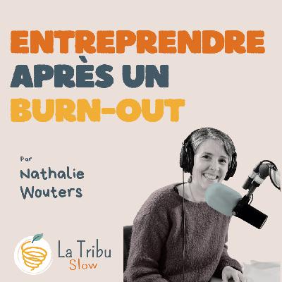 Ep. 37: Des Ressources Humaines à l'entrepreneuriat social - Aurélie Vankeerberghen