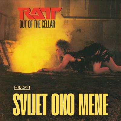 Ratt - Out of the Cellar EP.106 (1984 edition)