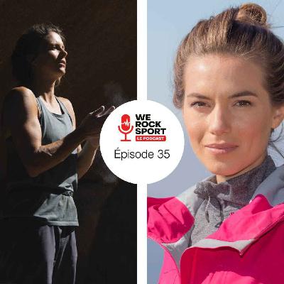 UNE NOUVELLE VOIE : WE ROCK SPORT LE PODCAST AVEC NINA CAPREZ