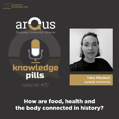 #32: How are food, health and the body connected in history?