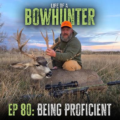 Episode 80:  Being Proficient