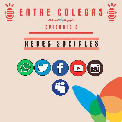 Episodio 3. Redes sociales