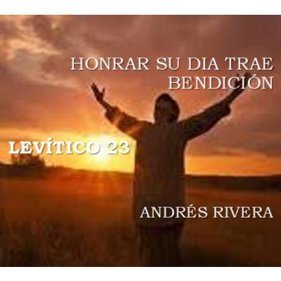HONRAR SU DIA TRAE BENDICION