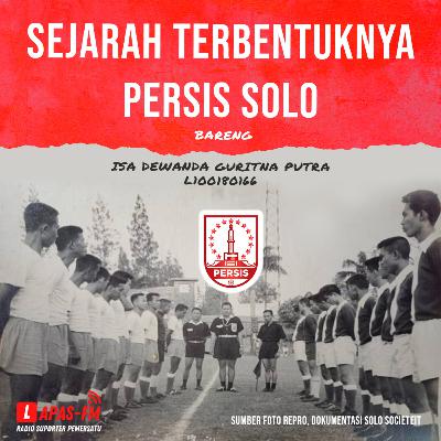 Sejarah Terbentuknya Persis Solo - Isa Dewanda Guritna Putra / L100180166