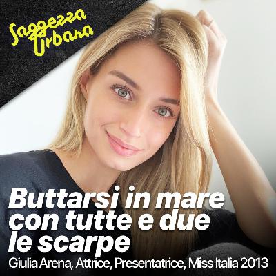 Giulia Arena_Buttarsi in mare con tutte e due le scarpe